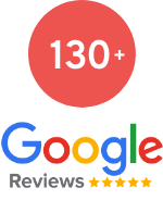 130+ Google 5 Star Reviews